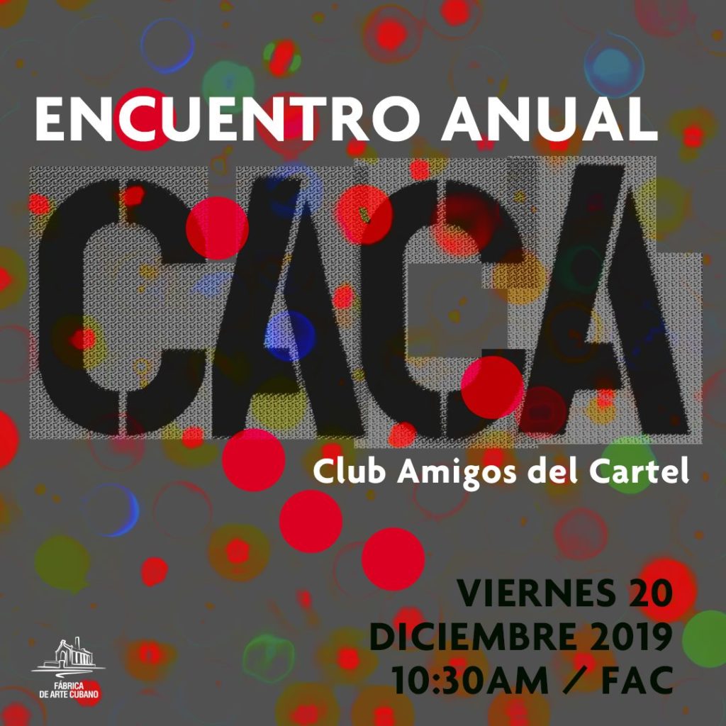 Decimotercera reunión del Club de Amigos del Cartel CACa