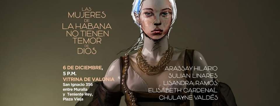 Exposición «Las mujeres de La Habana no tienen temor de Dios»
