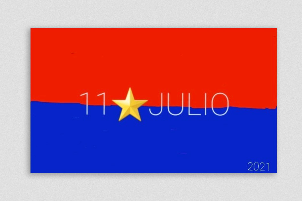 Banderas del 11 de Julio. Cuba. 2021.